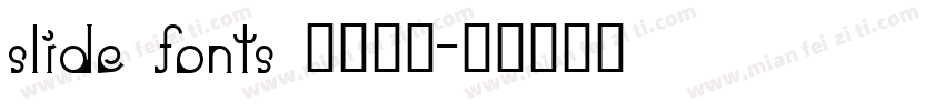 slide fonts 字体下载字体转换